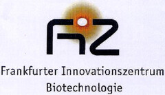 FIZ FRANKFURTER INNOVATIONSZENTRUM BIOTECHNOLOGIE