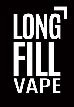 LONG FILL VAPE