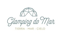 Glamping do Mar TIERRA · MAR · CIELO