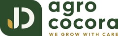 JD agro cocora WE GROW WITH CARE