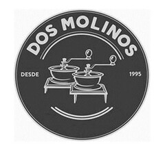 DOS MOLINOS DESDE 1995