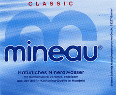 CLASSIC mineau Natürliches Mineralwasser mit Kohlensäure versetzt, enteisent aus der Gräfin-Katharina-Quelle in Hornfeld Bremer Schweiz Mineralwasserbrunnen GmbH 28273 Bremen