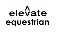 elevate equestrian