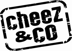 CHEEZ & CO