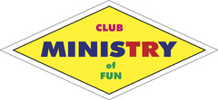 CLUB MINISTRY of FUN