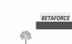 BETAFORCE