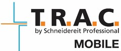 T.R.A.C. by Schneidereit Professional MOBILE