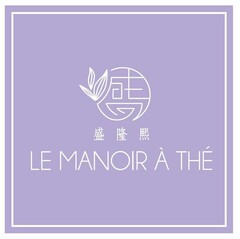 LE MANOIR À THÉ