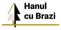 Hanul cu Brazi