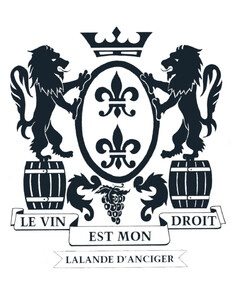 LE VIN EST MON DROIT LALANDE D'ANCIGER