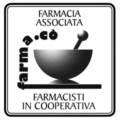 FARMACIA ASSOCIATA farma.co' FARMACISTI IN COOPERATIVA