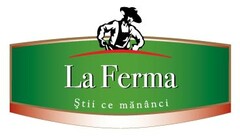 La Ferma Stii ce mananci