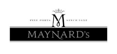 Fine Ports Since 1652 MAYNARD's