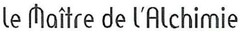 le Maître de l'Alchimie