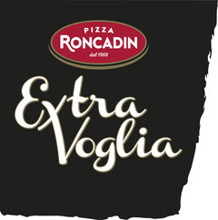 PIZZA RONCADIN dal 1968 ExtraVoglia