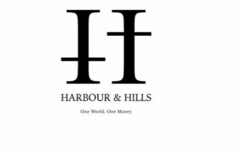 HARBOUR & HILLS One World. One Money