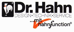 Dr. Hahn DESIGN·TECHNIK·SERVICE ...mit hahnfunction