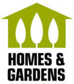 HOMES & GARDENS