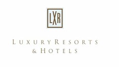 LXR LUXURY RESORTS & HOTELS