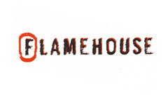 FLAMEHOUSE