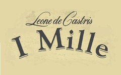 I MILLE - LEONE DE CASTRIS