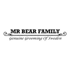 MR BEAR FAMILY Genuine Grooming Of Sweden