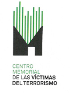 CENTRO MEMORIAL DE LAS VÍCTIMAS DEL TERRORISMO