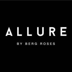 ALLURE BY BERG ROSES