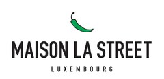 MAISON LA STREET LUXEMBOURG