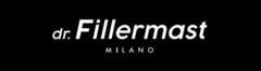 dr. Fillermast MILANO