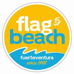 FLAG BEACH FUERTEVENTURA SINCE 1988