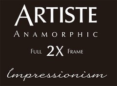 ARTISTE ANAMORPHIC FULL 2X FRAME Impressionism