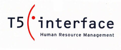 T5 interface Human Resource Management