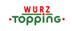 WÜRZ TOPPING