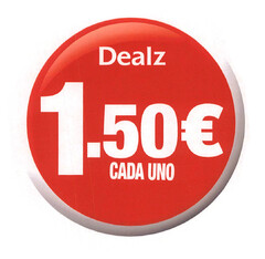 Dealz 1.50€ CADA UNO