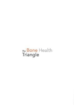 The Bone Health Triangle