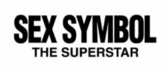 SEX SYMBOL THE SUPERSTAR