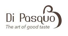 DI PASQUO THE ART OF GOOD TASTE