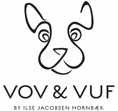 VOV & VUF BY ILSE JACOBSEN HORNBÆK