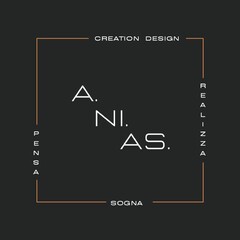 A.NI.AS. CREATION DESIGN REALIZZA SOGNA PENSA