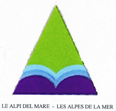 LE ALPI DEL MARE - LES ALPES DE LA MER