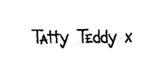 TAtty TEddy x