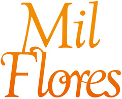 Mil Flores