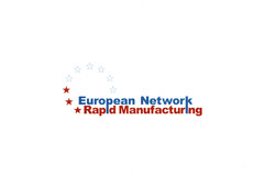 European Network Rapid Manufacturing