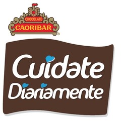 CHOCOLATE CAORIBAR CUIDATE DIARIAMENTE