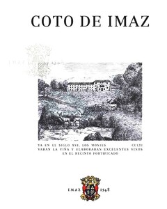 COTO DE IMAZ YA EN EL SIGLO XVI, LOS MONJES CULTIVABAN LA VIÑA Y ELABORABAN EXCELENTES VINOS EN EL RECINTO FORTIFICADO IMAZ 1548