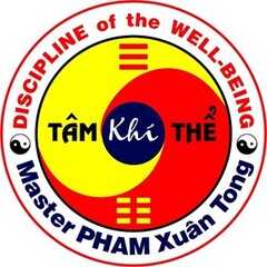 DISCIPLINE of the WELL-BEING - Master PHAM Xuân Tong - TÂM Khi THÊ