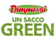 Dimmidisì UN SACCO GREEN