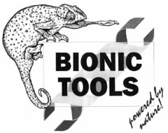 BIONIC TOOLS powered by nature!