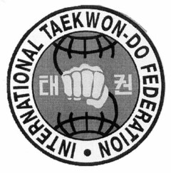 INTERNATIONAL TAEKWON-DO FEDERATION